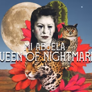 MI ABUELA, QUEEN OF NIGHTMARES Sets Cast & Creative Team For Hispanic Heritage Month…