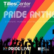 Spotlight: PRIDE ANTHEMS at Tilles Center