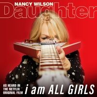 Nancy Wilson Debuts Video for Her Stirring Reimagined Cover of 'Daughter'