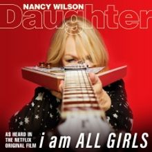 Nancy Wilson Debuts Video for Her Stirring Reimagined Cover of 'Daughter'