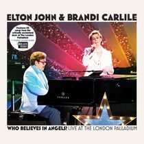 Elton John and Brandi Carlile To Release 'Who Believes In Angels?' Live Album