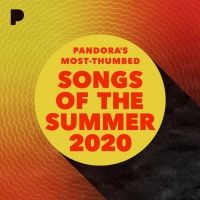 Pandora Reveals Songs of the Summer 2020