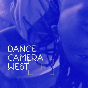 Dance Camera West Reveals January 2026 Festival Dates and Programming
