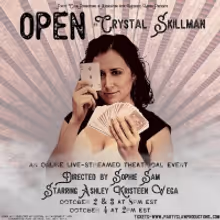 Party Claw Productions Will Present Live-Streamed Performances Of Crystal Skillman's 