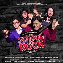 SCHOOL OF ROCK Will Bring Rock and Roll to Jakarta on July 27th