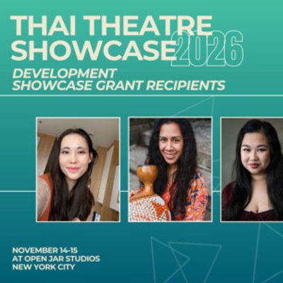 Thai Theatre Foundation Awards 2026 Development Grants to Five Artists