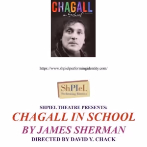 CHAGALL IN SCHOOL to be Presented At The Kentucky Center in February