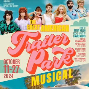 Spotlight: THE GREAT AMERICAN TRAILER PARK MUSICAL at Metropolitan Performing Arts