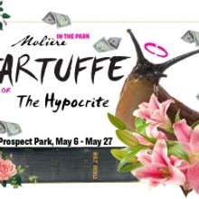 Moliere In The Park Presents English Language World Premiere Of TARTUFFE OR THE HYPOC