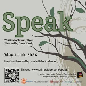 World Premiere Adaptation of Laurie Halse Anderson's Novel SPEAK to Run at New Hazlett Theater