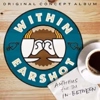 Listen to Ryan McCartan, Andy Mientus, and More on Concept Album WITHIN EARSHOT…