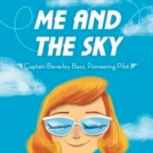 Beverley Bass, Real-Life Pilot Featured in COME FROM AWAY, Will Release Book 'Me and…