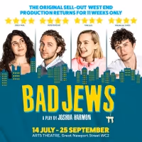 Exclusive! Get Tickets From Just £15 For BAD JEWS