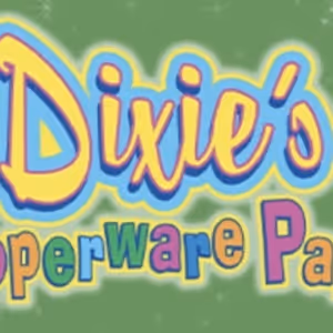 DIXIE'S TUPPERWARE PARTY to Return to McDavid Studio for its Final Season