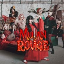 Save up to 56% on MULAN ROUGE at The Vaults