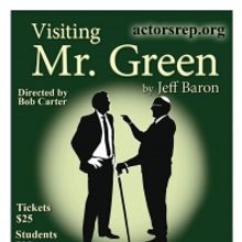Bob Carter's Actors' Rep Presents VISITING MR. GREEN By Jeff Baron