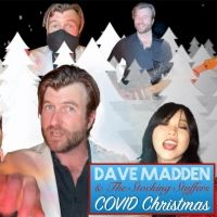 Dave Madden Releases 'COVID Christmas' Holiday Track
