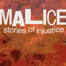 MALICE: STORIES OF INJUSTICE to be Presented at Odyssey Theatre Ensemble