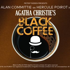 Agatha Christie's BLACK COFFEE is Coming To Monte In May