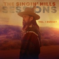 Billy Ray Cyrus' New EP THE SINGIN' HILLS SESSIONS VOL. 1 SUNSET is Out Now