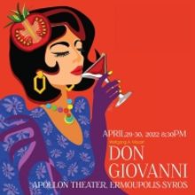 Mozart's DON GIOVANNI to be Presented at Apollo Theater, Ermoupolis