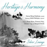 Pianist Donna Weng Friedman Releases New EP 'Heritage And Harmony: Silver Linings' Fe