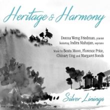 Pianist Donna Weng Friedman Releases New EP 'Heritage And Harmony: Silver Linings'…