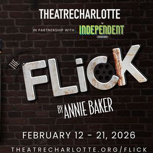 Theatre Charlotte Will Present THE FLICK