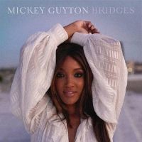 Mickey Guyton's 'Bridges' EP Available Today