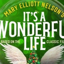 Review: IT'S A WONDERFUL LIFE at Dolphin Theatre, Onehunga