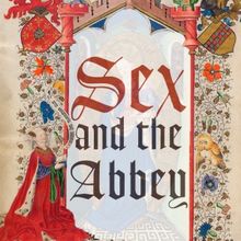 SEX AND THE ABBEY To Begin Performances Off- Off Broadway This Month