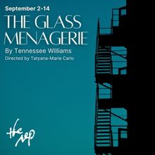 Tickets on Sale for THE GLASS MENAGERIE at Arkansas Rep