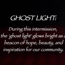 VIDEO: Segerstrom Center Inspires Theatregoers With 'Our Ghost Light Is On'
