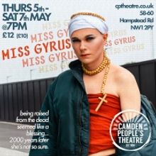 Miss Gyrus Premieres at Camden People's Theatre Next Month