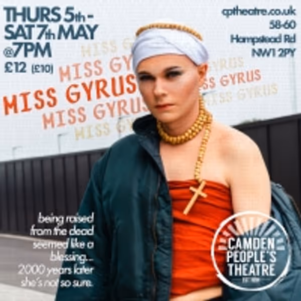 Miss Gyrus Premieres at Camden People's Theatre Next Month Photo