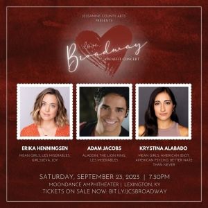 Adam Jacobs, Erika Henningsen & Krystina Alabado To Present, LOVE BROADWAY: A…