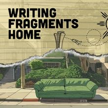 WRITING FRAGMENTS HOME World Premiere is Coming to Hillbarn Theatre