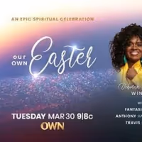 OWN to Premiere Easter Music Special OUR OWN EASTER