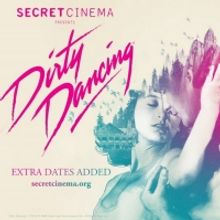 Secret Cinema Announces Further Tickets For Its Summer Production Of DIRTY DANCING