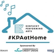 #KPAatHome Series Celebrates Artists Throughout The State In June