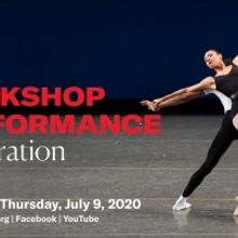 The School Of American Ballet Presents Virtual Workshop Premiere Celebration July 9