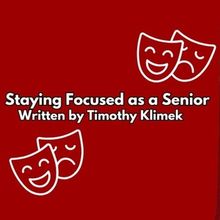 Student Blog: Staying Focused as a Senior