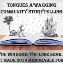 Storytellers Are Needed For Tongues A'Wagging's Return In 2020!