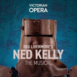 NED KELLY: THE MUSICAL Returns to the Stage in Ballarat This March