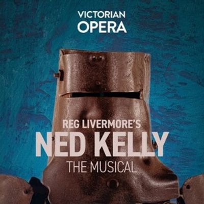 NED KELLY: THE MUSICAL Returns to the Stage in Ballarat This March