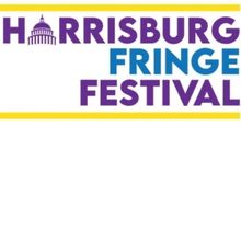 Review: HARRISBURG FRINGE FESTIVAL 2025 DAY 4 at Various Harrisburg Venues