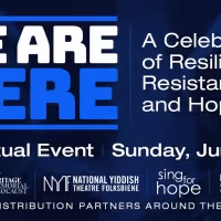 VIDEO: Jackie Hoffman, Lea Salonga and More Join WE ARE HERE: A Celebration Of…