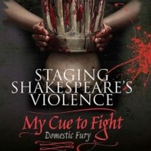 New Book STAGING SHAKESPEARE'S VIOLENCE Released