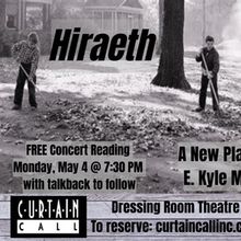New Play HIRAETH by E. Kyle Minor To Have Concert Reading At Curtain Call