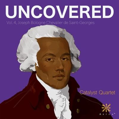 Catalyst Quartet to Release UNCOVERED Vol. 4 Featuring Joseph Bologne